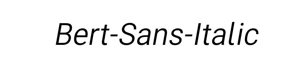 Bert-Sans-Italic