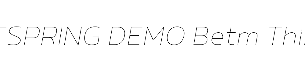  DEMO Betm Thin Italic