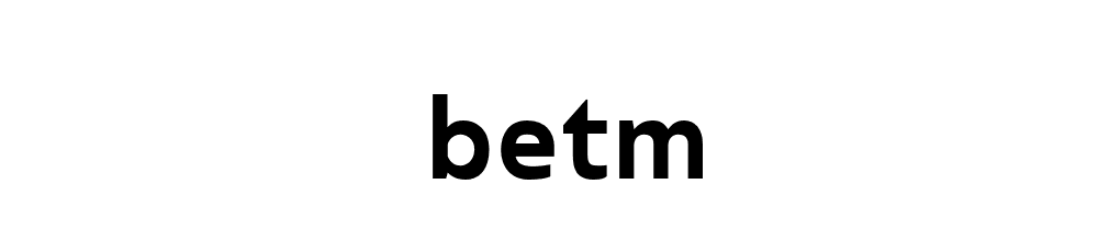 Betm