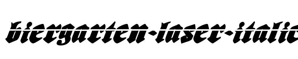 Biergarten-Laser-Italic