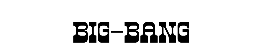 BIG-BANG