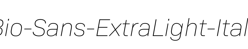 Bio-Sans-ExtraLight-Italic