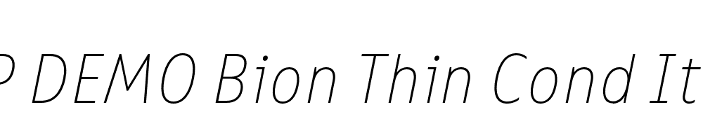 FSP DEMO Bion Thin Cond Italic