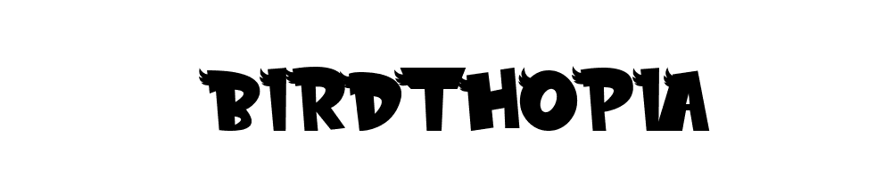 BIRDTHOPIA