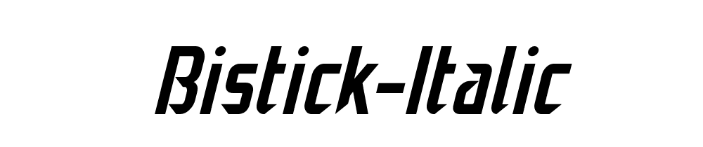 Bistick Italic