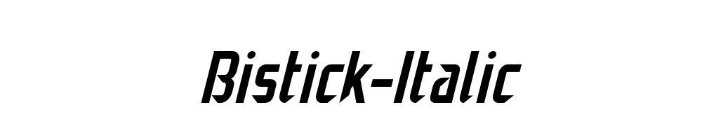 Bistick-Italic