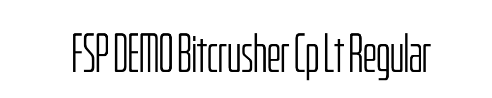 FSP DEMO Bitcrusher Cp Lt Regular