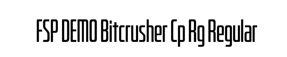 FSP DEMO Bitcrusher Cp Rg Regular