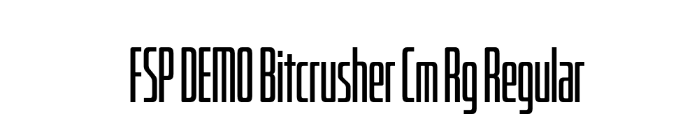 FSP DEMO Bitcrusher Cm Rg Regular