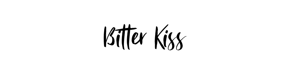 Bitter Kiss