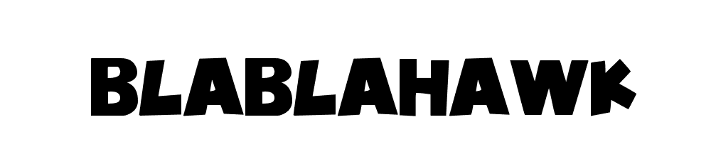 Blablahawk