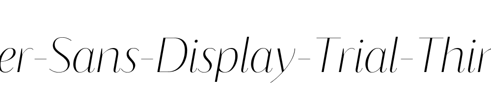 Blacker-Sans-Display-Trial-Thin-Italic