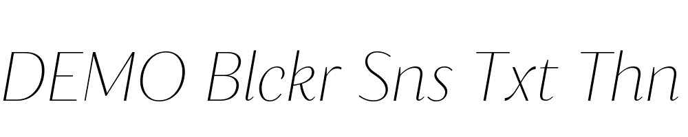 FSP DEMO Blckr Sns Txt Thn Italic