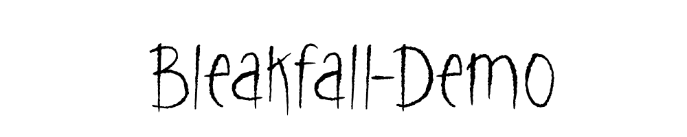 Bleakfall-Demo