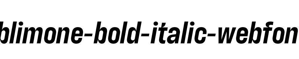 blimone-bold-italic-webfont