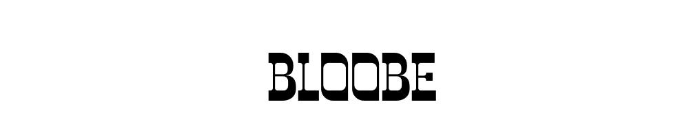 BLOOBE