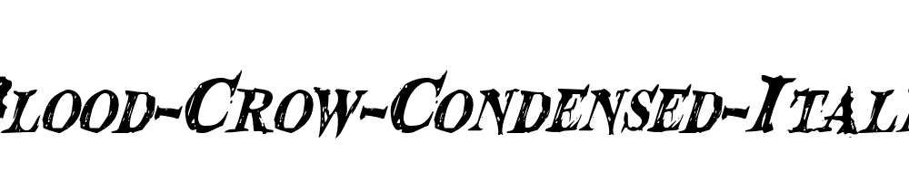 Blood-Crow-Condensed-Italic