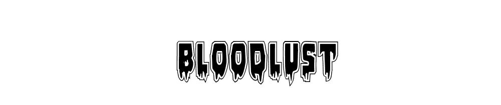 Bloodlust