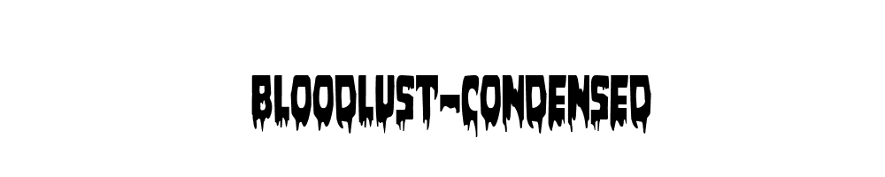 Bloodlust-Condensed