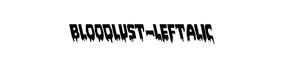 Bloodlust-Leftalic