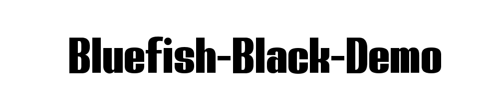 Bluefish-Black-Demo