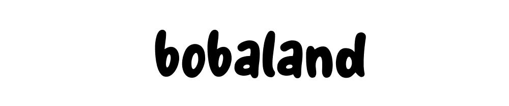 Bobaland