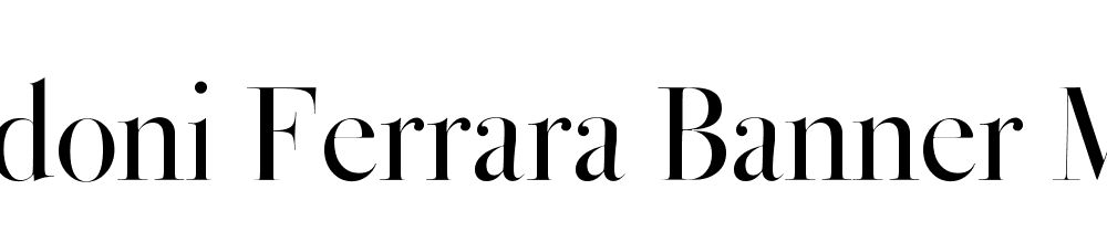 Bodoni Ferrara Banner Med