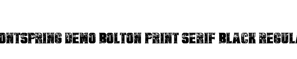  DEMO Bolton Print Serif Black Regular