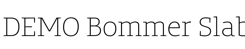  DEMO Bommer Slab Thin Regular