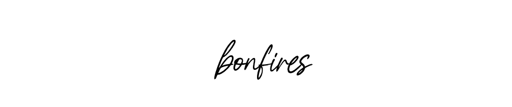 Bonfires