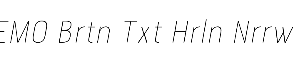 FSP DEMO Brtn Txt Hrln Nrrw t Italic