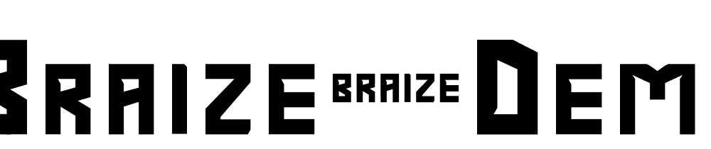 Braize-Demo