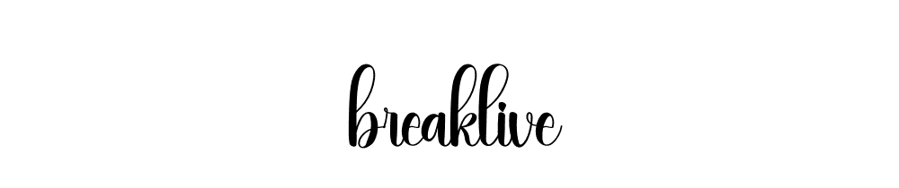 Breaklive