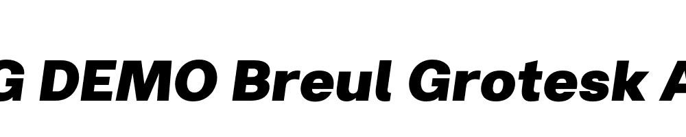  DEMO Breul Grotesk A Heavy Italic