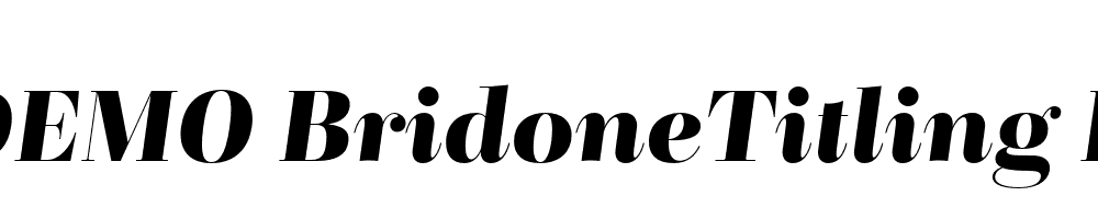  DEMO BridoneTitling DemiBold Italic