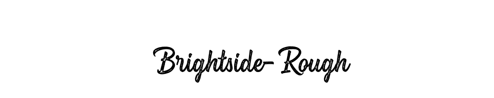 Brightside-Rough