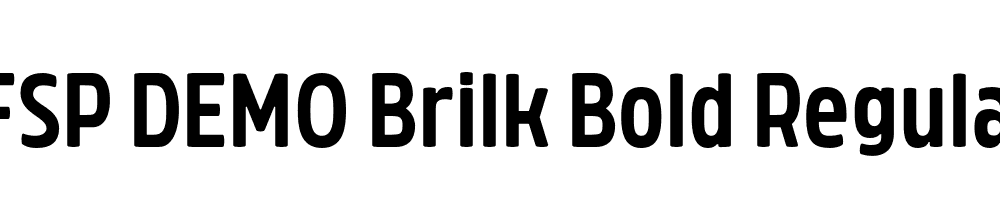 FSP DEMO Brilk Bold Regular