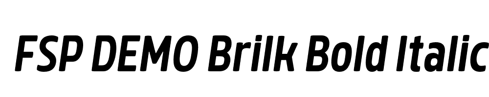 FSP DEMO Brilk Bold Italic