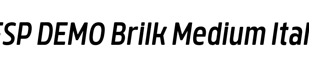 FSP DEMO Brilk Medium Italic