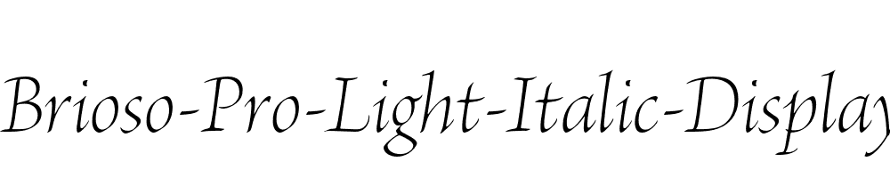 Brioso-Pro-Light-Italic-Display