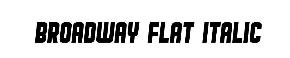 Broadway-Flat-Italic