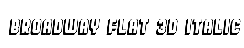 Broadway-Flat-3D-Italic