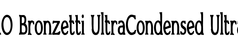  DEMO Bronzetti UltraCondensed Ultra condensed Bold