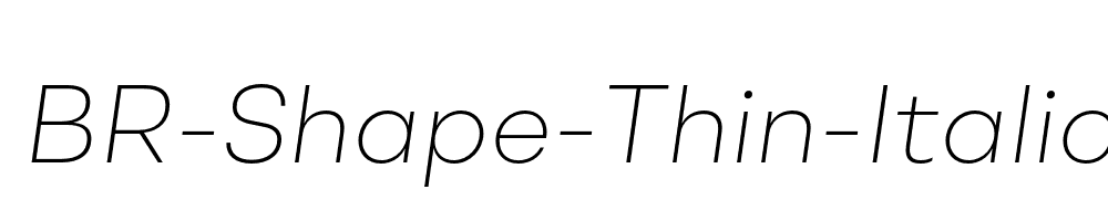 BR-Shape-Thin-Italic