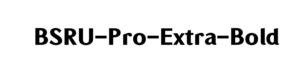 BSRU-Pro-Extra-Bold