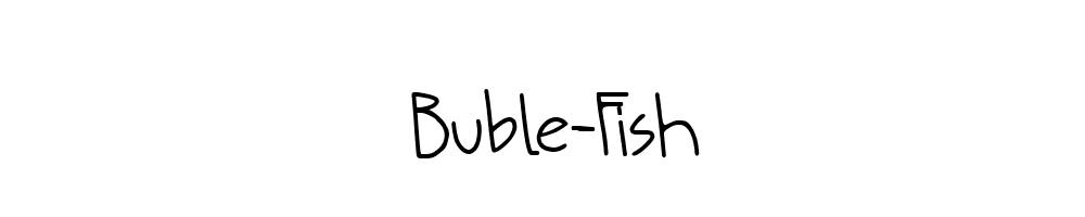 Buble-Fish