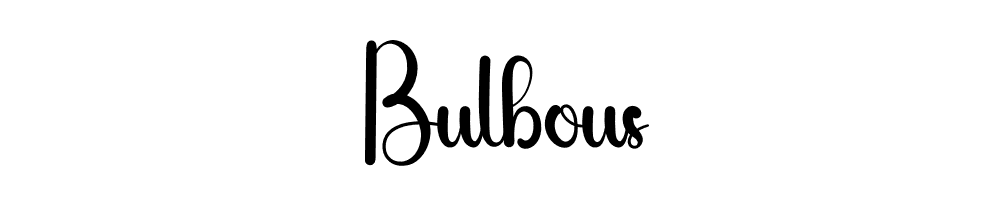 Bulbous