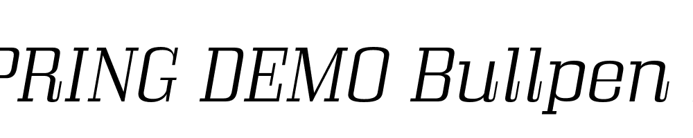  DEMO Bullpen Lt Italic