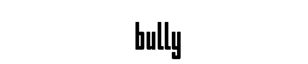 Bully