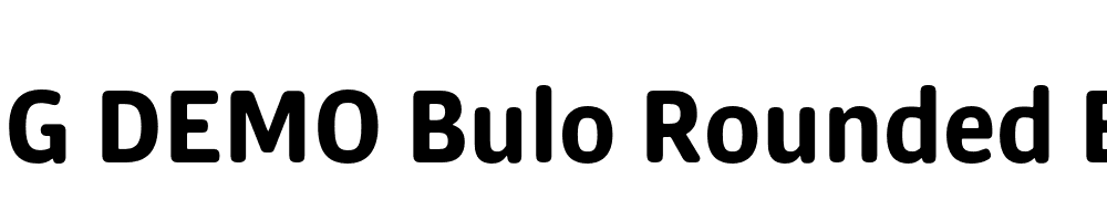  DEMO Bulo Rounded Bold Regular